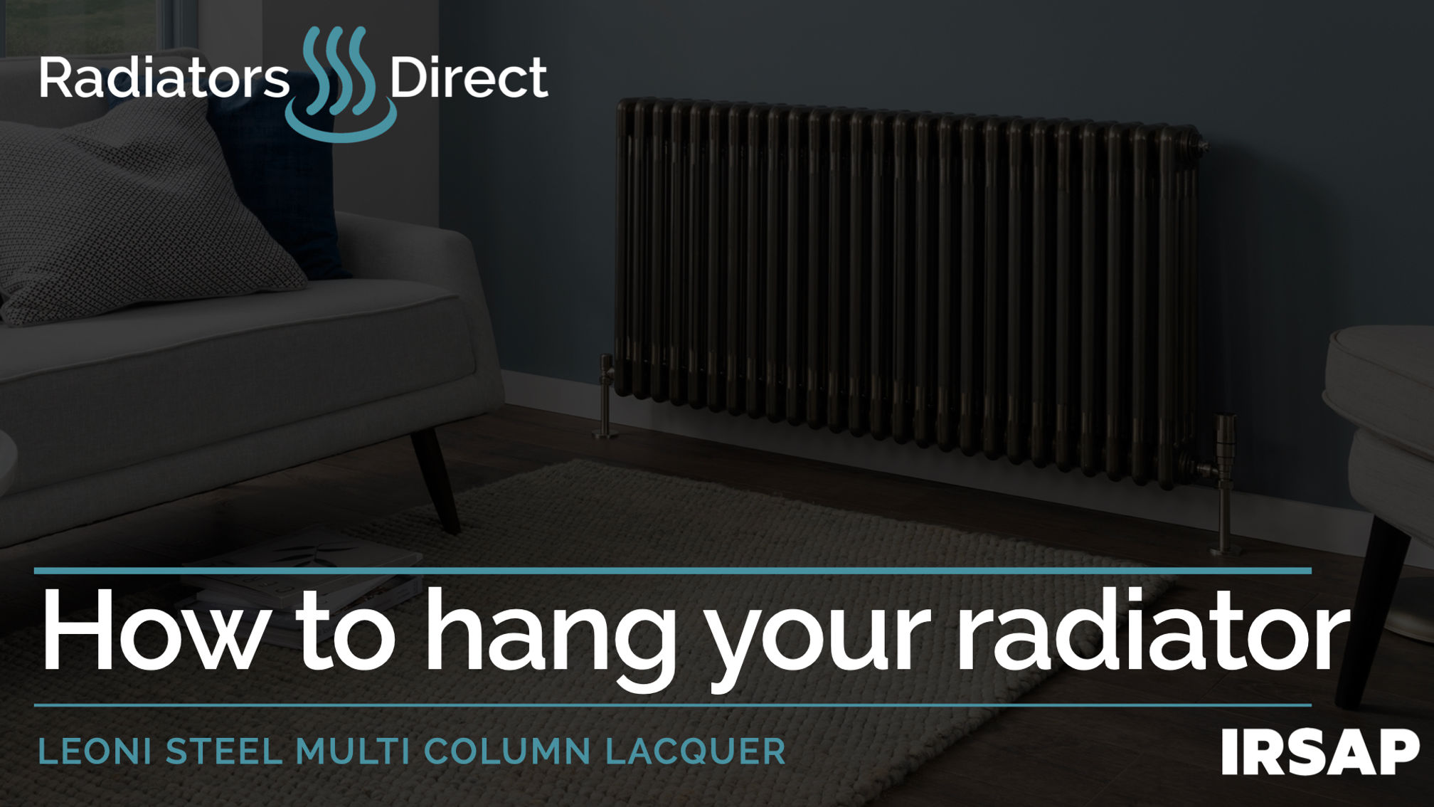 How to Hang Leoni Lacquer Radiators